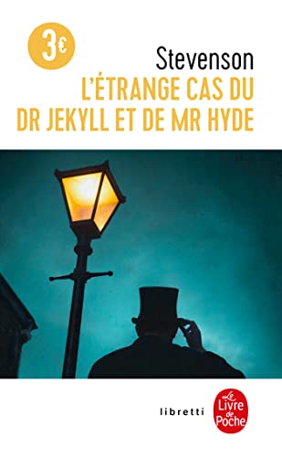 L'étrange cas du Dr Jekyll et de Mr Hyde (Ldp Libretti) von Le Livre de Poche